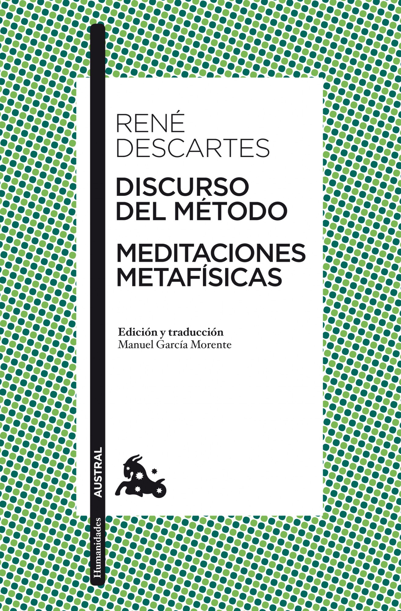 Discurso del Método / Meditaciones metafísicas