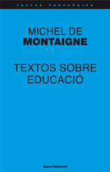 Textos sobre educaciÃ³ - Michel Montaigne