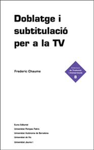 Doblatge i subtitulaciÃ³ per a la TV