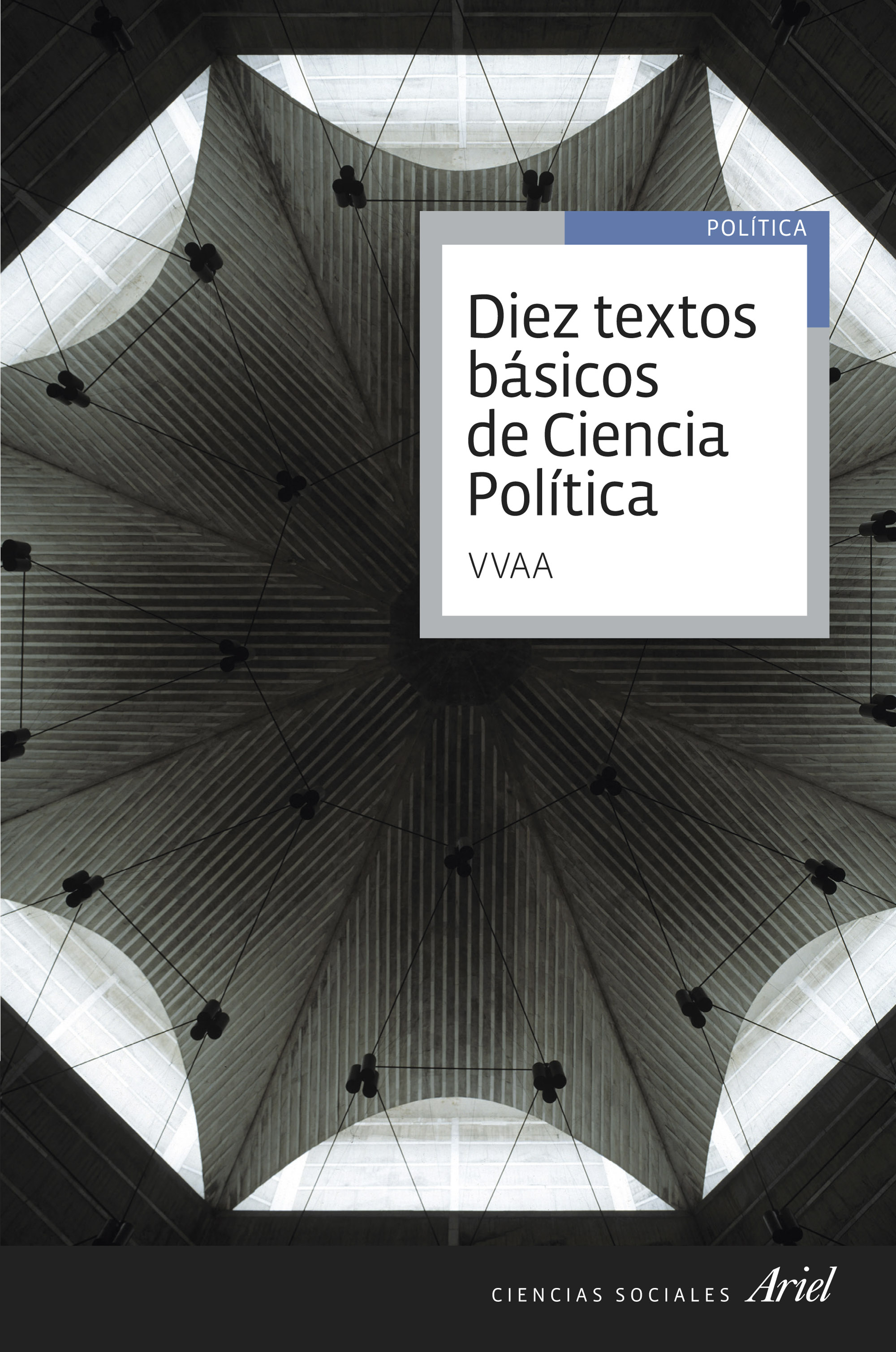 Diez textos básicos de Ciencia Política