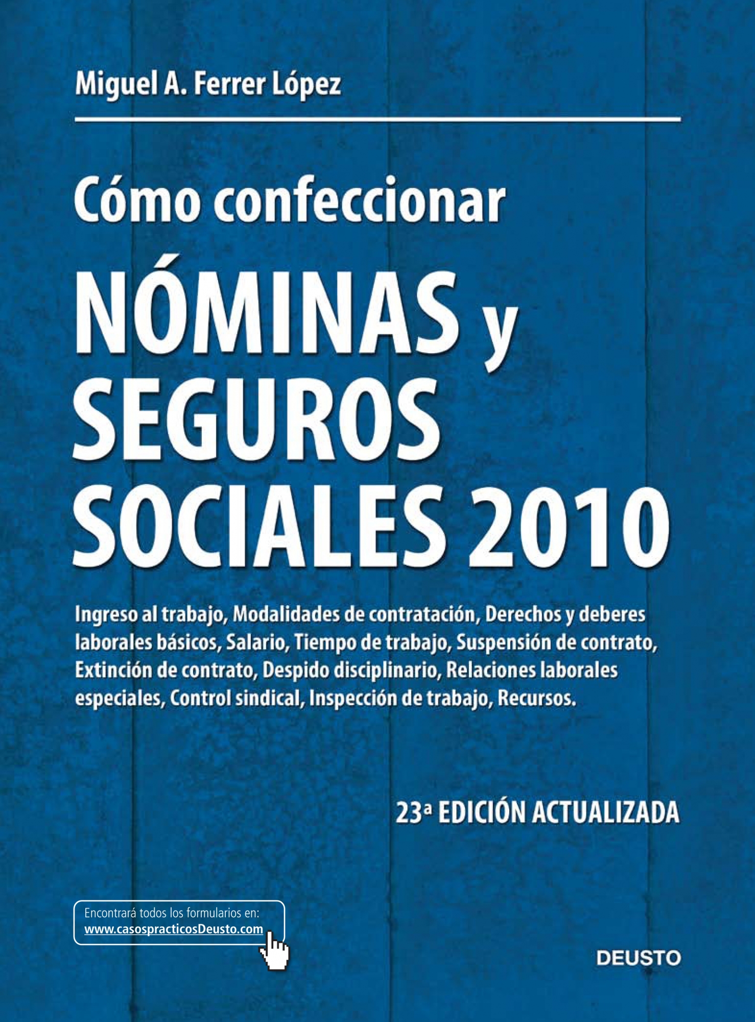 Cómo confeccionar nóminas y seguros sociales 2010