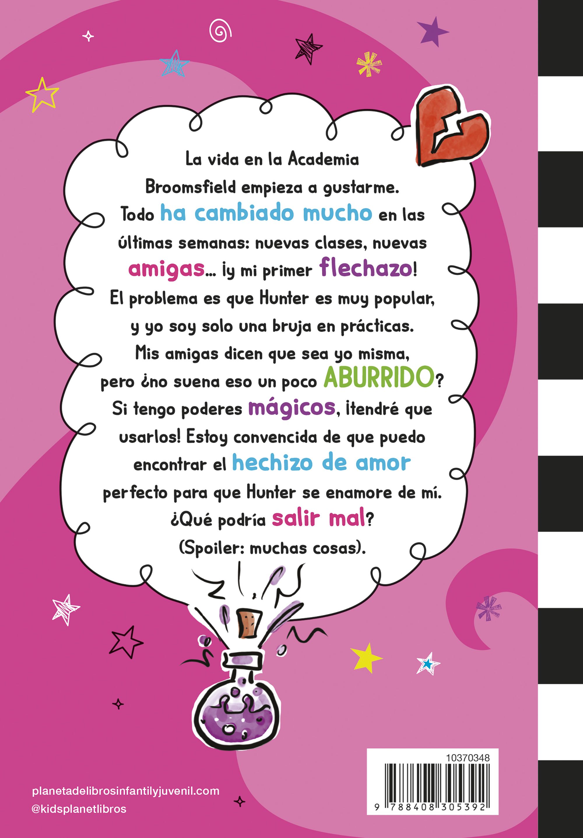 Mi Vida en el Insti y Otros Desastres 2. Un Hechizo de Amor Algo Torpe-1