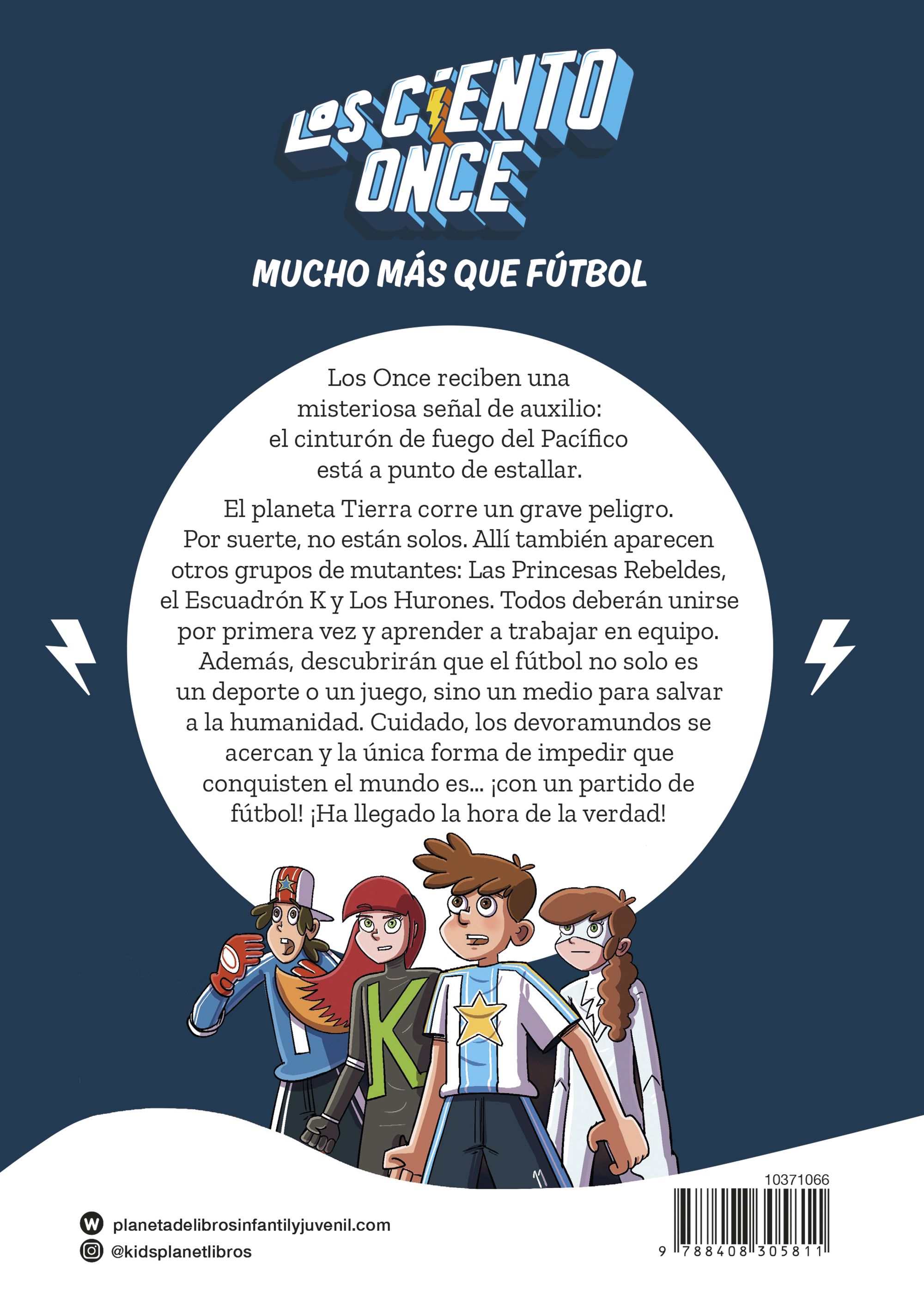 LOS CIENTO ONCE 1. EL PARTIDO MÁS IMPORTANTE DE SUS VIDAS-1