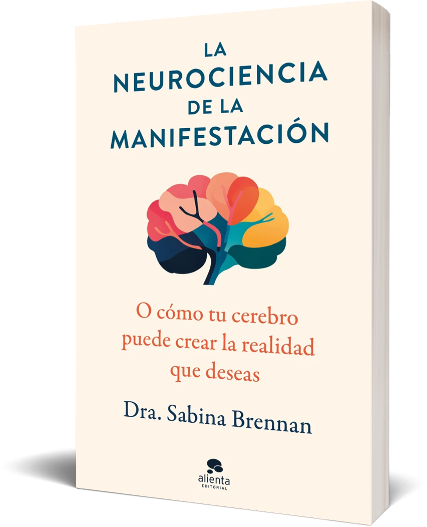La Neurociencia de la Manifestación-2