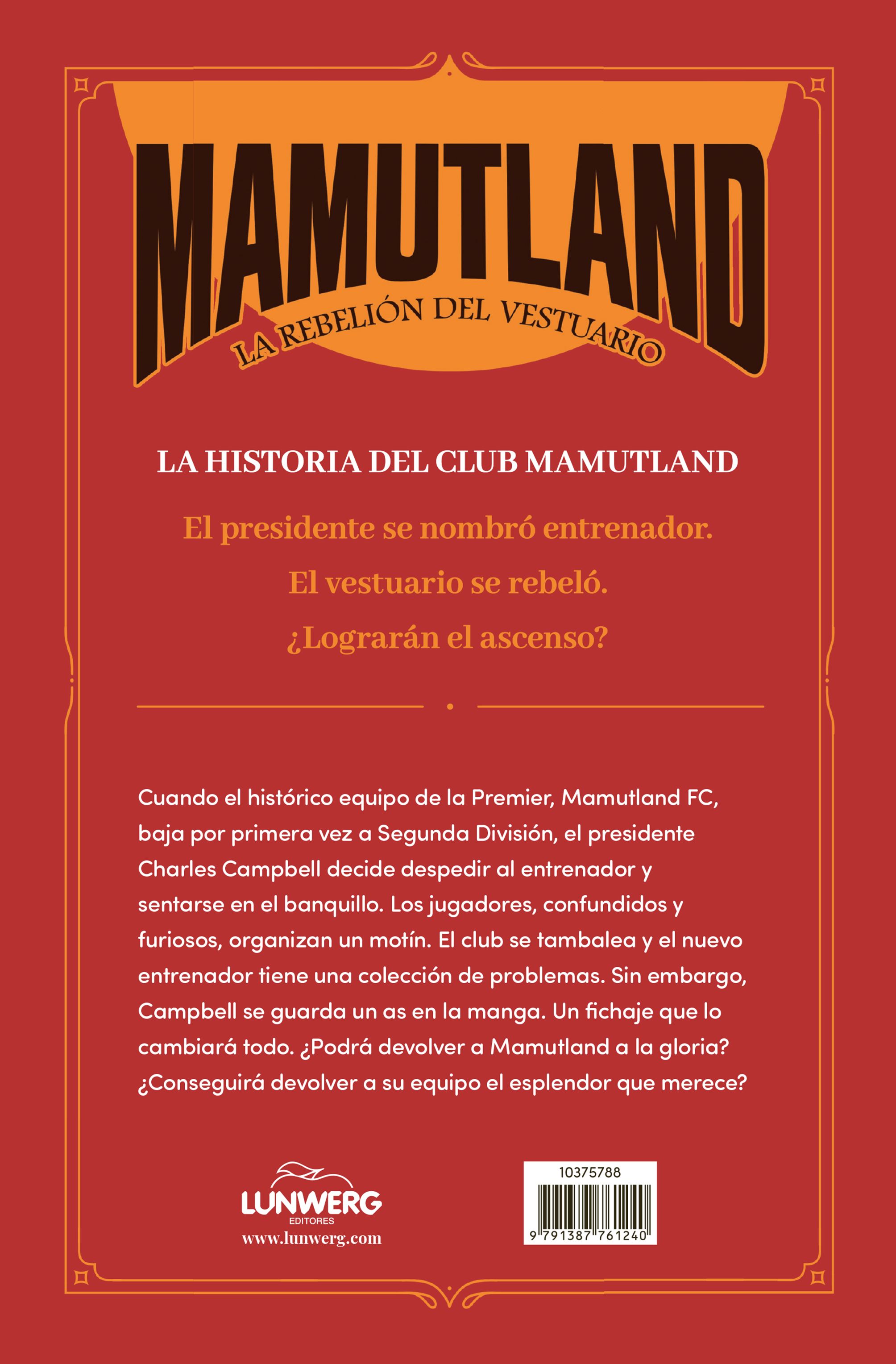 Mamutland 1. La Rebelión del Vestuario-1