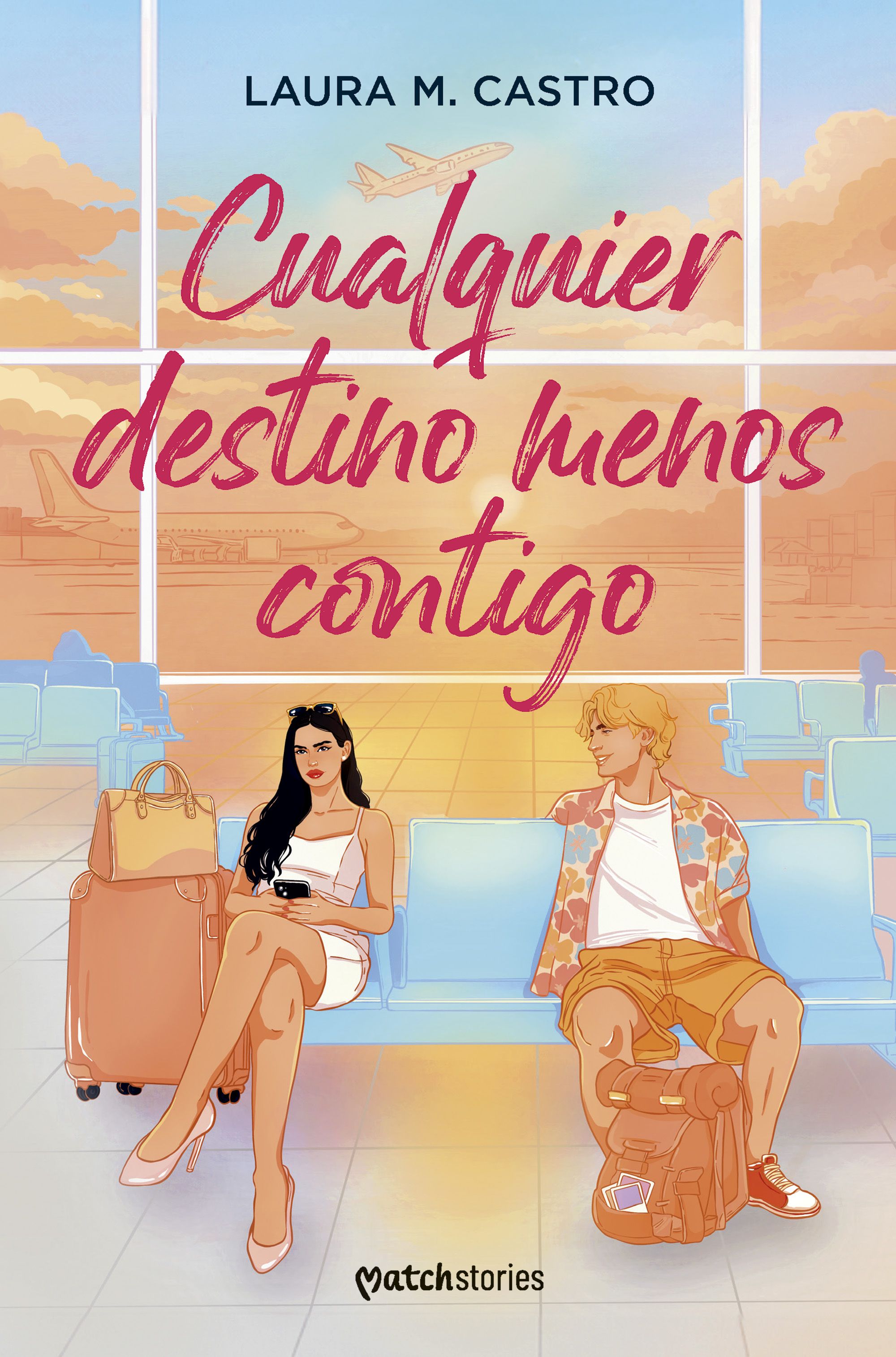 Cualquier destino menos contigo