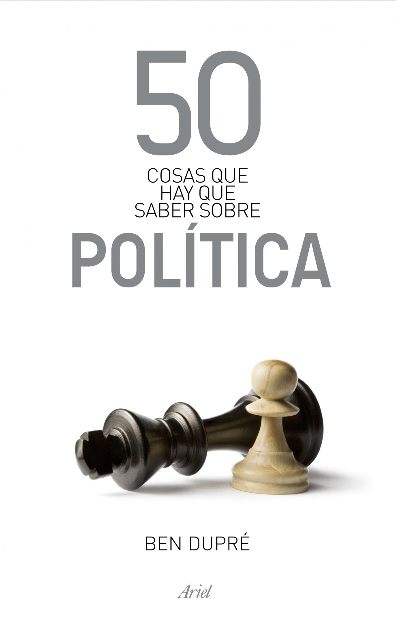 50 cosas que hay que saber sobre política