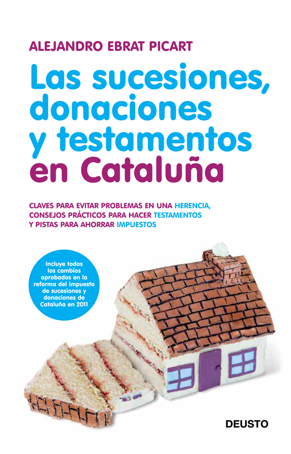 Las sucesiones, donaciones y testamentos en Cataluña
